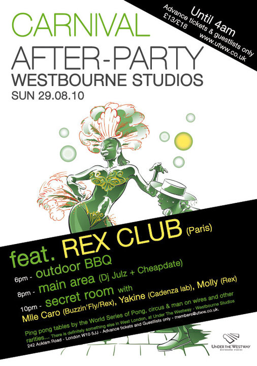 Carnival After Party on Sunday the 29th of August at the Westbourne Studios. Carnival After Party on Sunday the 29th of August at the Westbourne Studios.